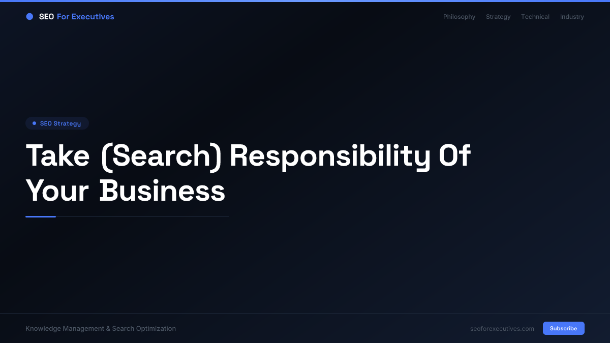 Take (Search) Responsibility Of Your Business